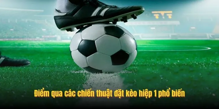 Cách Bắt Kèo Tài Xỉu Hiệp 1 Tại NowGoal Bách Phát Bách Trúng