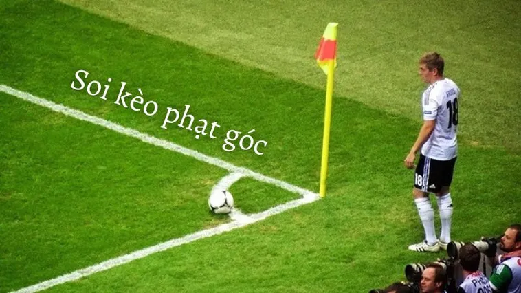 Hướng Dẫn Soi Kèo Phạt Góc Bóng Đá Tại NowGoal Chính Xác Nhất